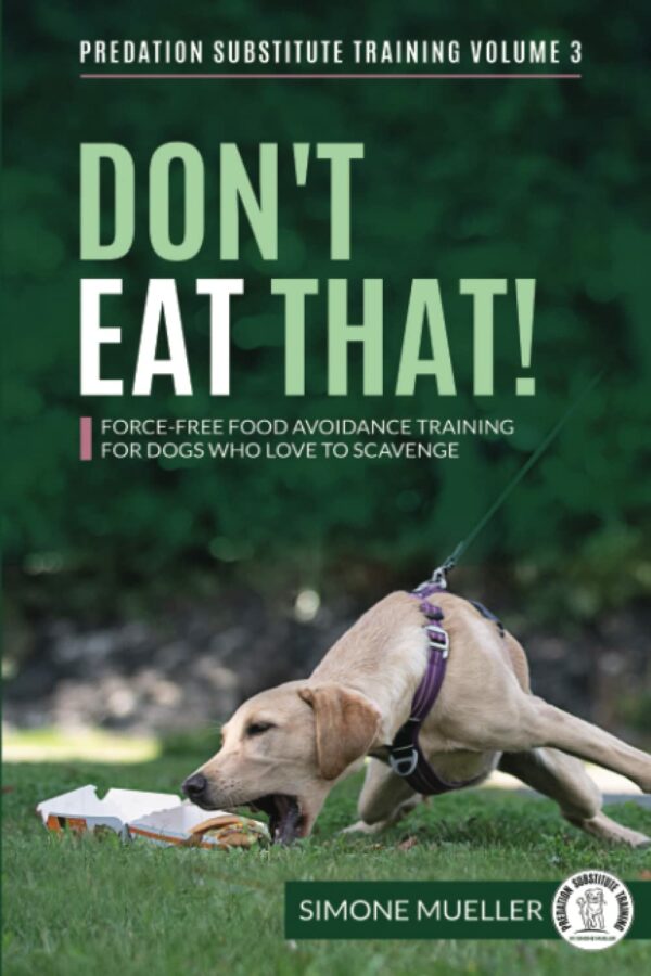 Don't Eat That! - Simone Mueller