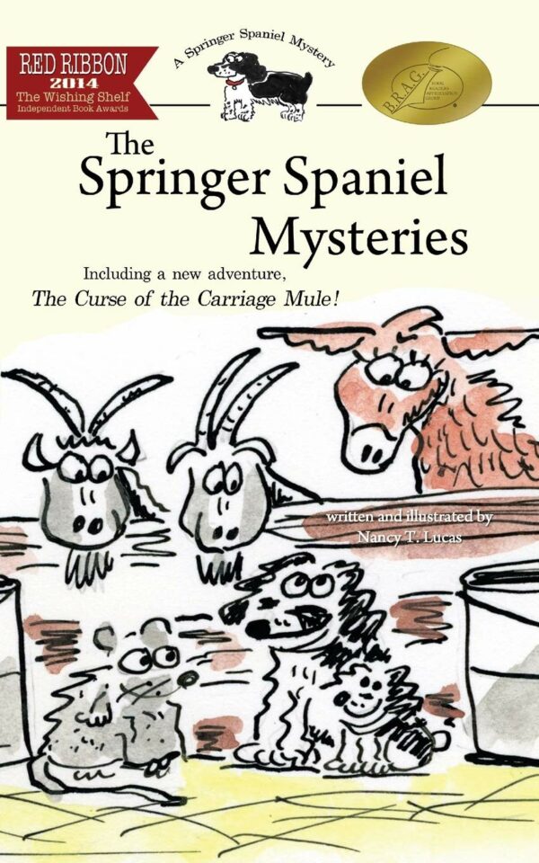 Springer Spaniel Mysteries, The - Nancy T. Lucas